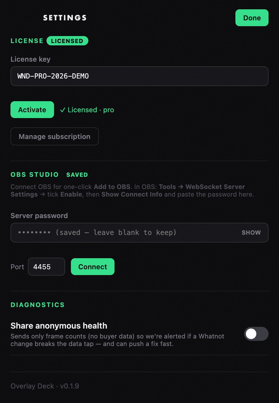 Settings: license activation and one-click connection to the streaming software